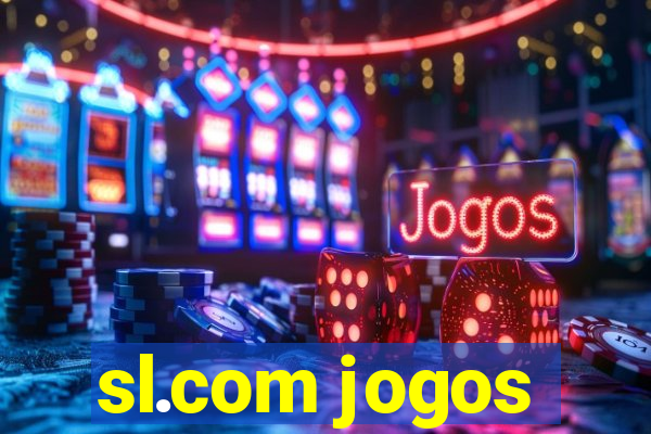 sl.com jogos